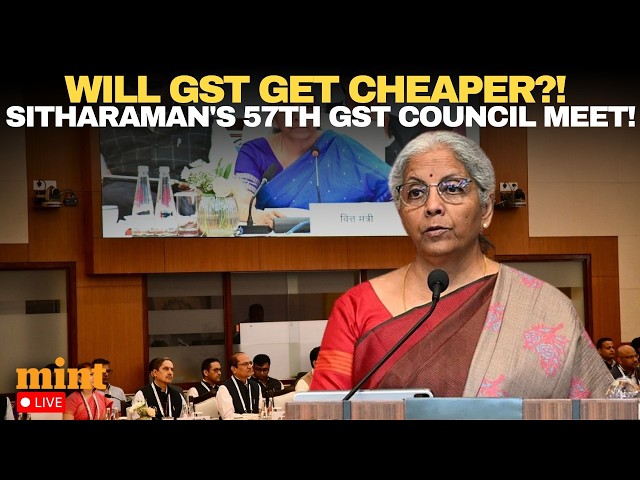LIVE: 57th GST Council Meeting Under FM Nirmala Sitharaman's Chairmanship at Bharat Mandapam, Delhi