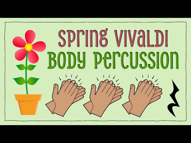 Spring by Vivaldi | Easy Body Percussion for Kids ๐ธ