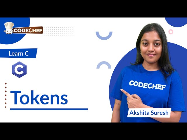 Tokens in C | Learn C | CodeChef Learn Series
