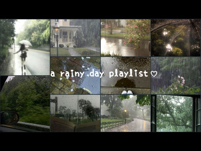 a playlist for rainy days ☁︎ ⋆˚꩜。