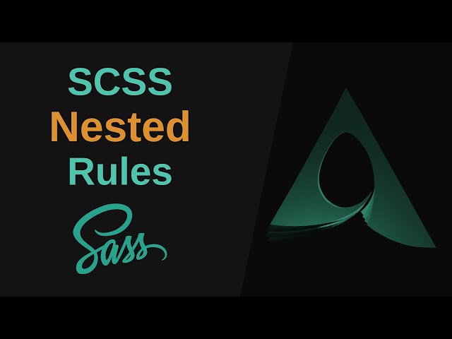 Nested Rules Explained in SCSS