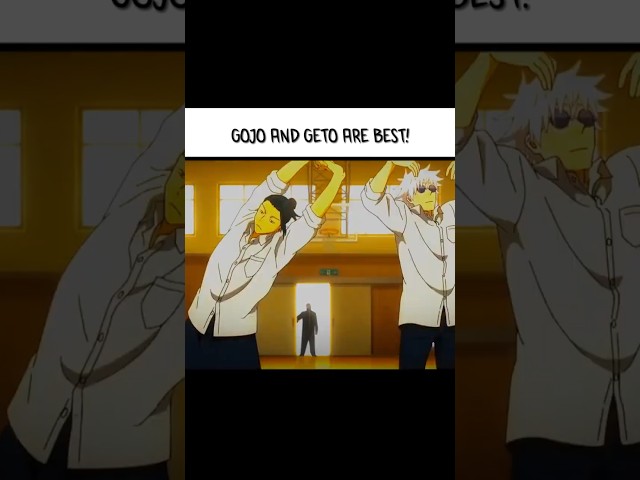 GOJO AND GETO ARE THE BEST!💖 | ANIME EDIT