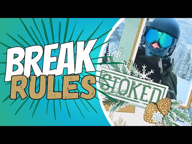 How Breaking Rules Can Inspire Creativity | Scrapbooking Process Video