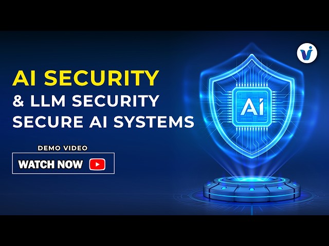 AI Security & LLM Security Masterclass || Real-World Attacks and Defense || Visualpath