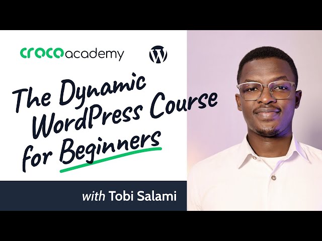 Dynamic WordPress Course for Beginners | Crocoblock Academy