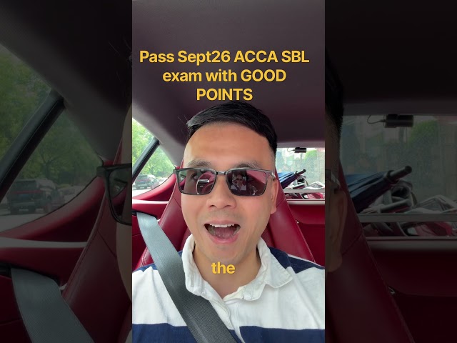 ACCA SBL exam pass is all about touching good points #acca #sbl