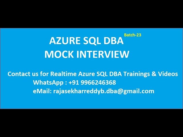 Azure SQL DBA-Mock Interview