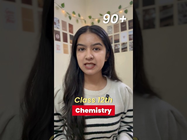 How I Scored 100 in Chemistry Class 12 in Just 1 Month 😱🔥