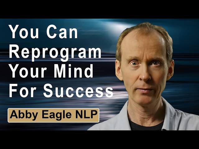 Change What and How You Think and You Will Change Your Life - with NLP Coaching