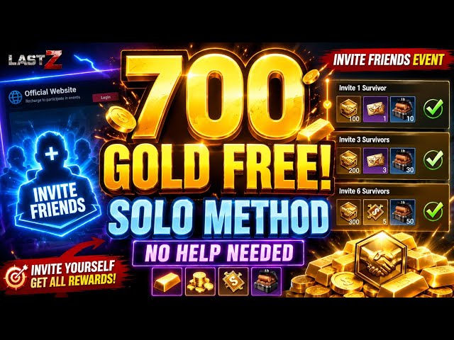 Solo Invite Trick: Get 700 GOLD FREE in Last Z — No Help Needed