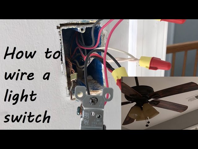 HOW TO WIRE A CEILING FAN SWITCH