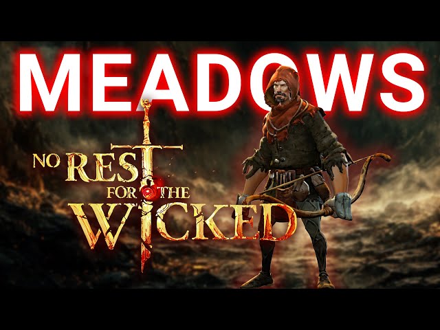 Lowland Meadows and Marin Woods No Rest for the Wicked Walkthrough Archer