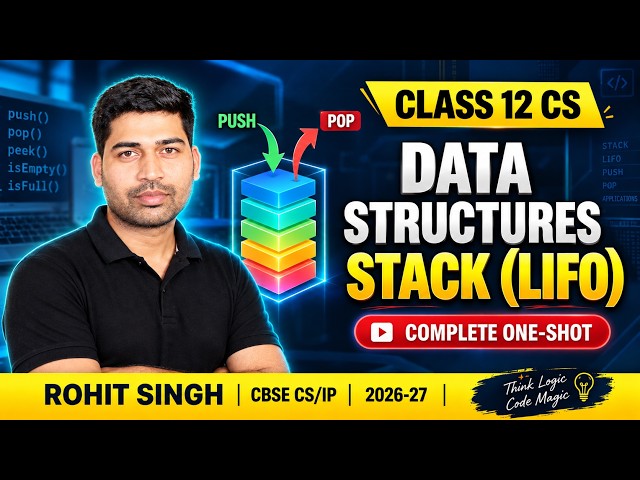 Data Structure in Python | Class 12 CS Stack One Shot | CBSE