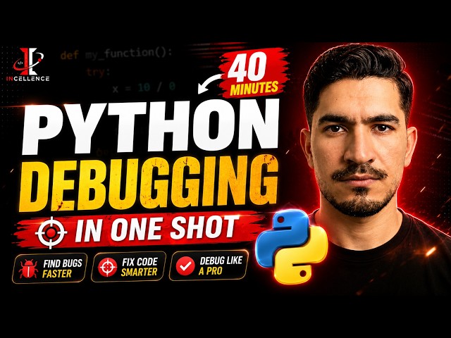 PYTHON Debugging COMPLETE Course For Beginners