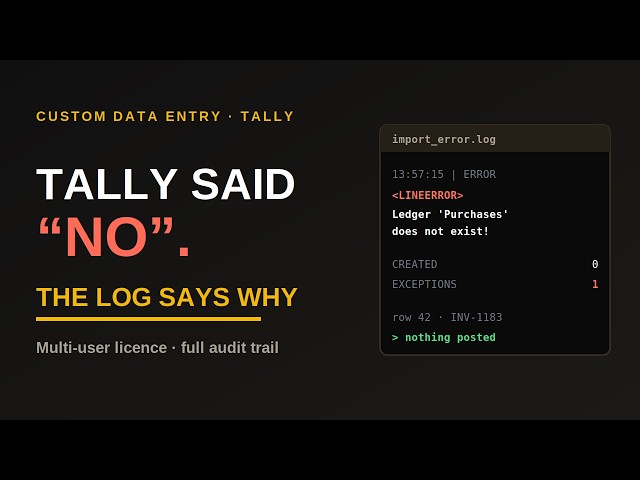 Custom Data Entry Into TallyPrime — With a Log Your Auditor Will Accept