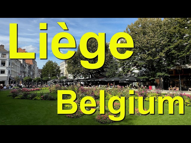 Liege, Hidden Gem of Belgium