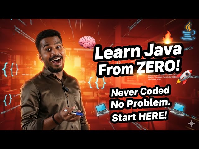 Java From ZERO – What They Should’ve Taught First.