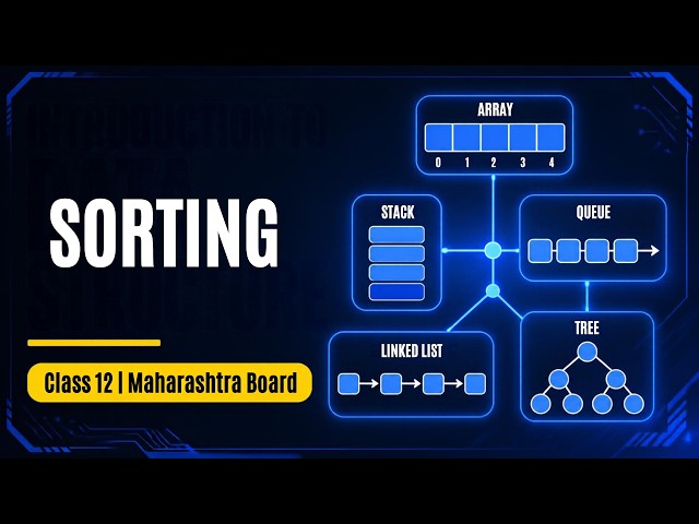 Array Sorting | Step-by-Step Tutorial | Class 12th CS Mh Board | in Hindi