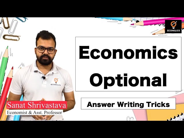 UPSC Economics Optional Answer Writing Tips & Tricks | Sanat Sir | Ecoholics