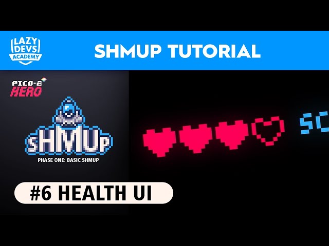 Making a Shmup #6 - Health UI - Pico-8 Hero