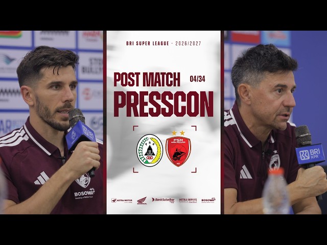 Permainan Tidak Maksimal, Kerja Keras Untuk Pertandingan Berikutnya | Post Match Presscon