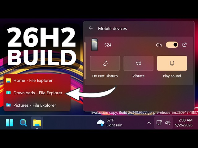 New Windows 11 26H2 Build 26340.9577 – New Taskbar Previews, Quick Settings Phone (Experimental)