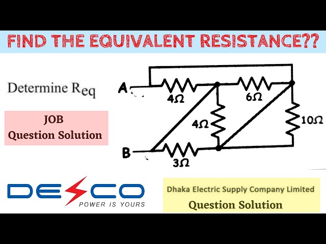 07-Equivalent Resistance of Circuit - Resistors In Series and Parallel Combinations
