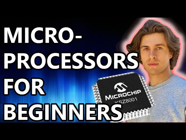HOW TO USE MICROPROCESSORS FOR BEGINNERS | MICROPROCESSOR BEGINNER TUTORIAL | MICROCONTROLLERS GUIDE