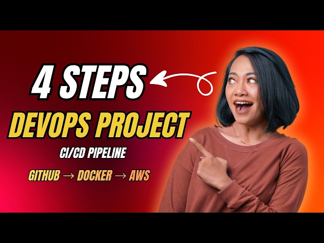 DevOps Project: CI/CD Pipeline with GitHub Actions, Docker & AWS EC2 in 4 steps