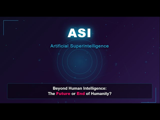 Artificial Superintelligence Explained: The Future Beyond Human Intelligence | ASI vs AGI vs AI