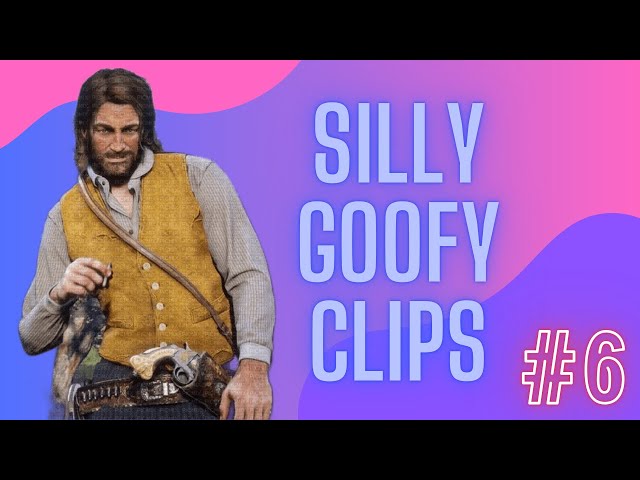 Silly Goofy Clips #6