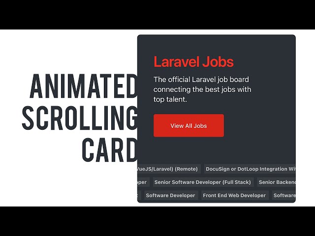 Animated Scrolling Card with Tailwind: As Seen on Laravel News