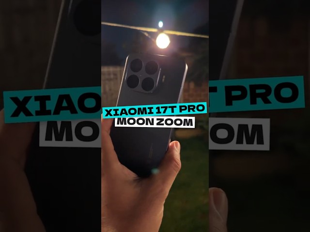 Xiaomi 17t Pro - 120X Moon Zoom Test π