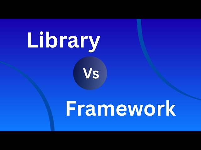 Library vs Framework Explained | Difference Between Library and Framework