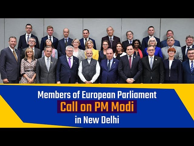 Members of European Parliament call on PM Modi at 7 Lok Kalyan Marg in New Delhi| PMO