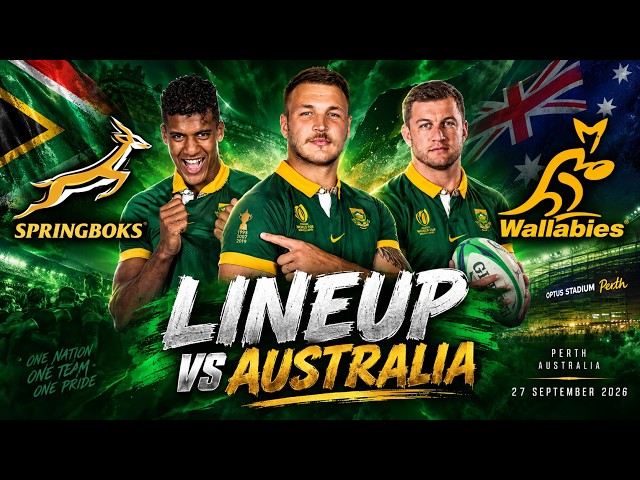 ESTERHUIZEN CAPTAIN! 🇿🇦 Massive Springboks Lineup Changes vs Australia