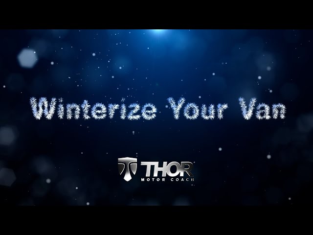 How To Winterize And Store Your Rize Or Scope Camper Van