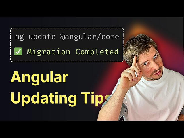 Tips & Tricks to Simplify Angular Update (Intermediate)