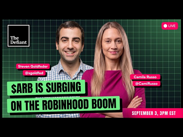 🟢 LIVE: Can RobinHood Chain Take This Boom?  w/ ARB's Steven Goldfeder