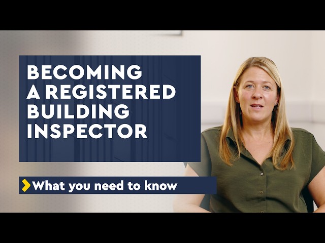 How to become a Registered Building Inspector