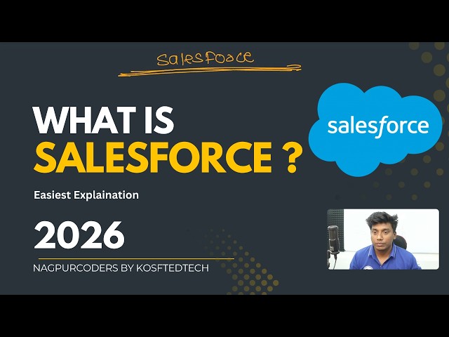 What is Salesforce? Full Roadmap for Beginners 🚀 | Session 1 | Nagpur Coders