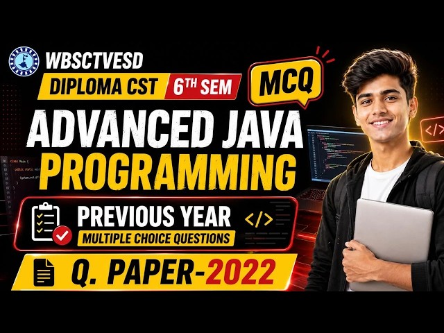Advanced Java Programming 2022 | CST 6th Sem | WBSCTVESD Previous Year Questions