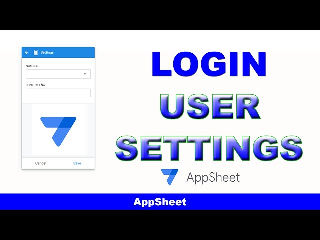 LOGIN with USER SETTINGS in AppSheet