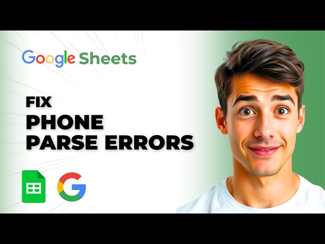 How to Fix Phone Number Formula Parse Errors in Sheets [2026 Guide]
