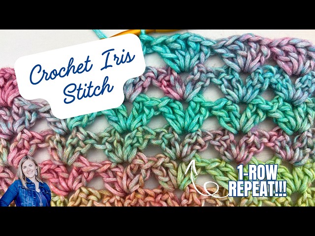 EASY 1-Row Crochet Stitch! 🌸 How to Crochet the Iris Stitch