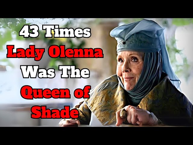 43 Times Lady Olenna From "Game of Thrones" Was The Queen of Shade