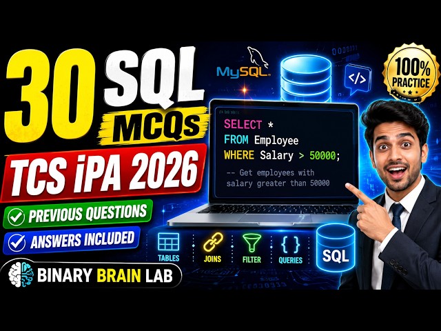30 SQL MCQs with Answers | TCS iPA 2026 Previous Questions | MySQL Interview & Placement Preparation