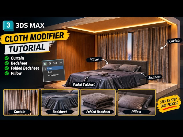 3ds Max Cloth Modifier Tutorial | Curtain, Bedsheet, Folded Bedsheet & Pillow Modeling