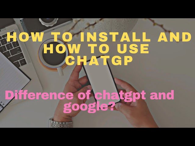 how to install chatGPT |how to use it