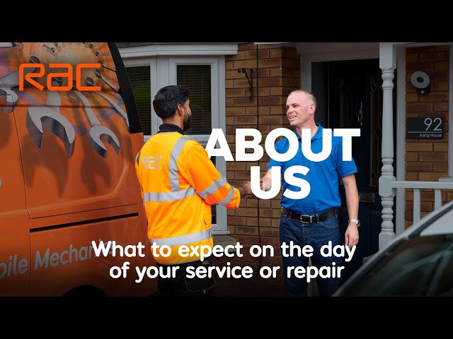 RAC Mobile Mechanics – what to expect on the day of your service or repair
